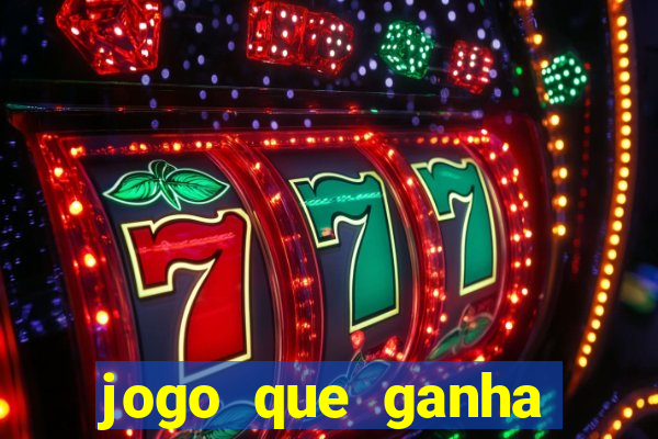 jogo que ganha dinheiro sem depositar