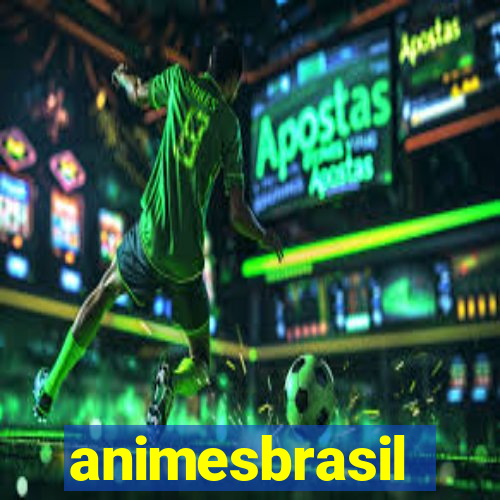 animesbrasil