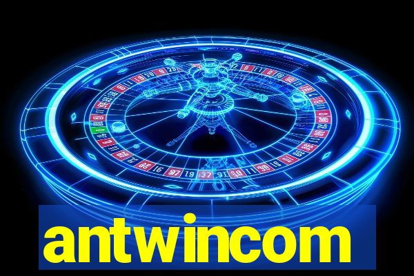 antwincom