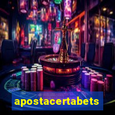 apostacertabets