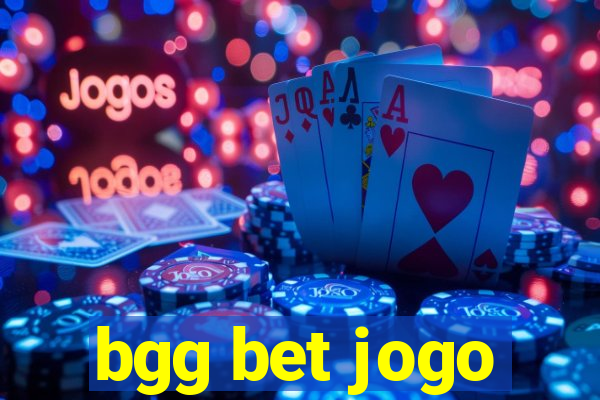 bgg bet jogo