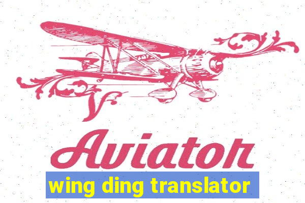 wing ding translator