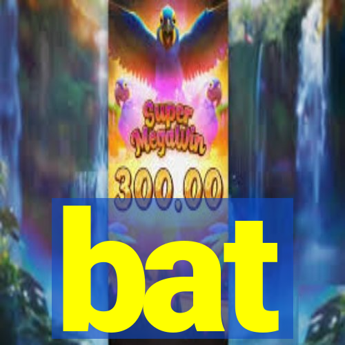 bat-bet