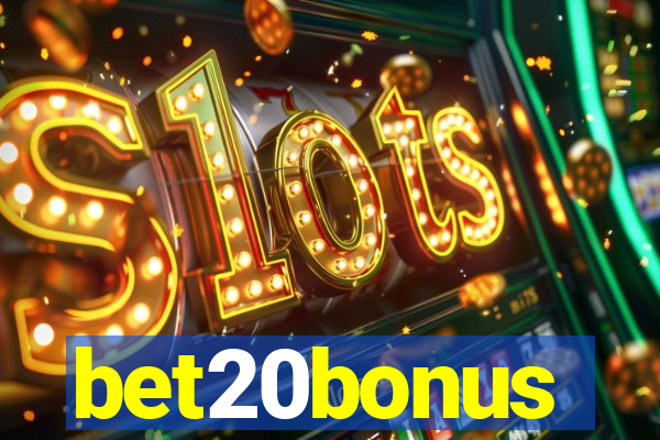 bet20bonus