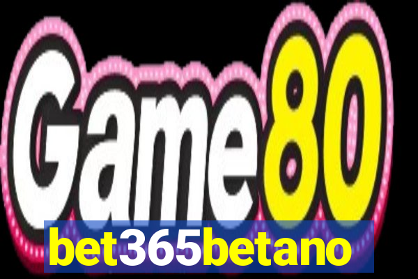 bet365betano