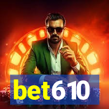 bet610