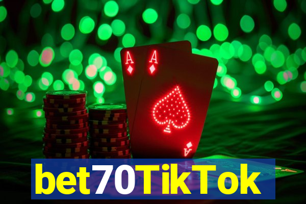 bet70TikTok