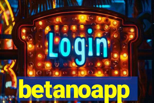 betanoapp