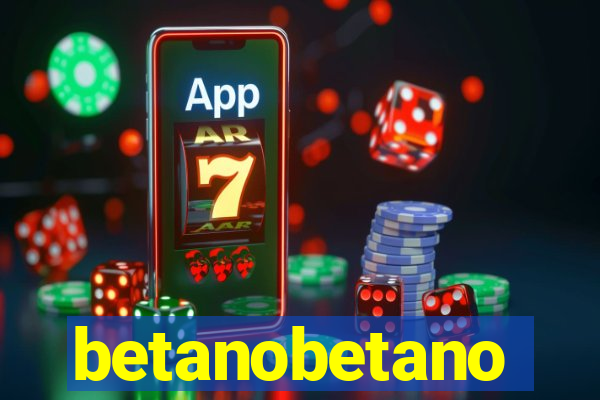 betanobetano