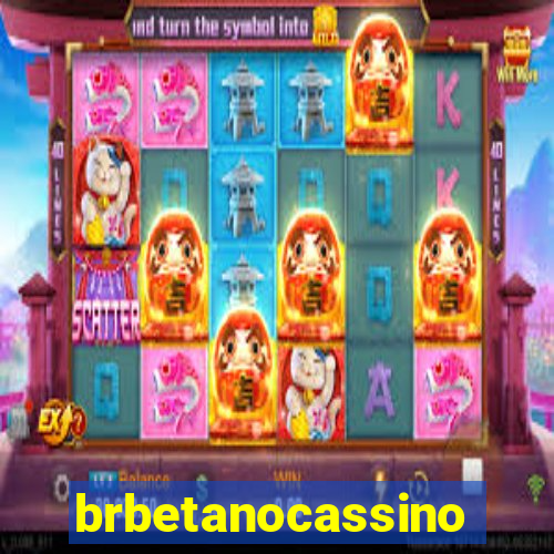 brbetanocassino