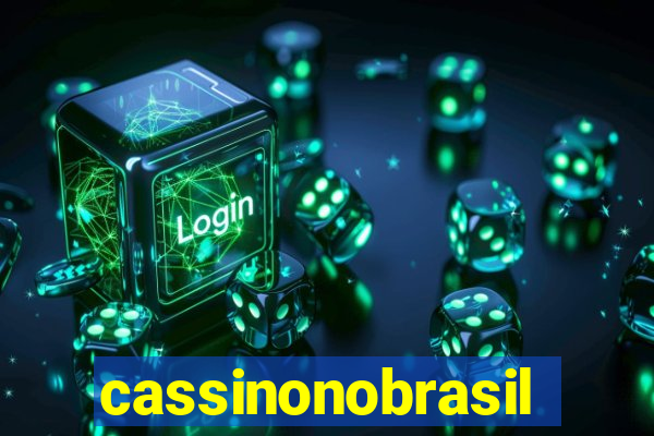 cassinonobrasil