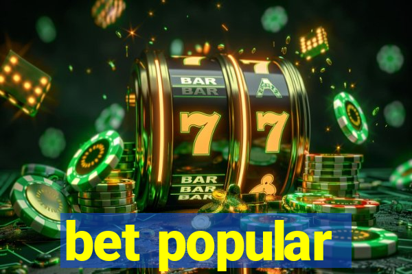 bet popular