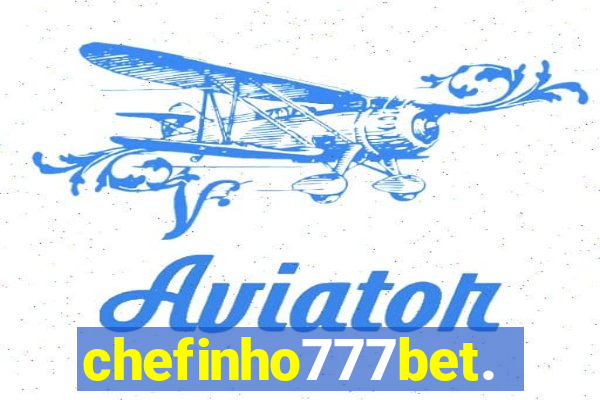 chefinho777bet.com