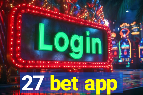 27 bet app