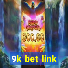 9k bet link