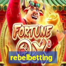 rebelbetting