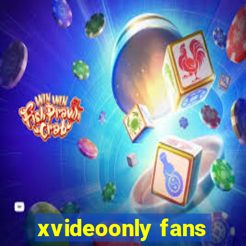 xvideoonly fans