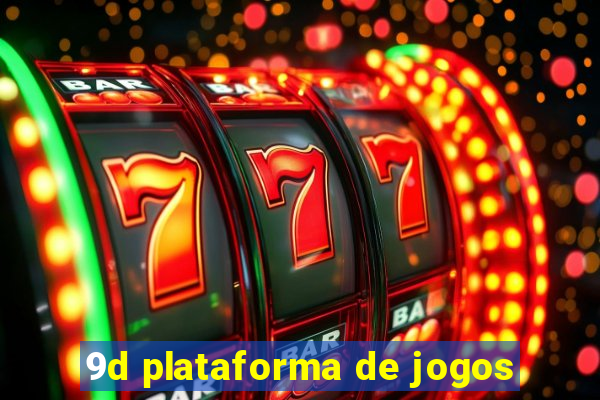 9d plataforma de jogos