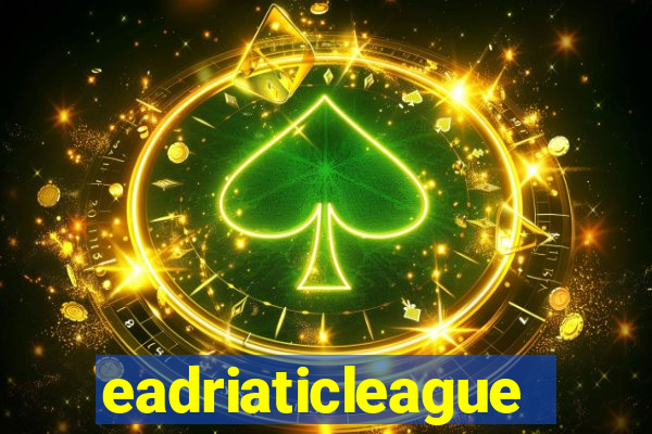 eadriaticleague