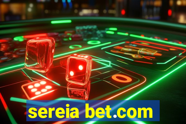 sereia bet.com