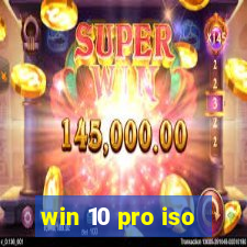 win 10 pro iso