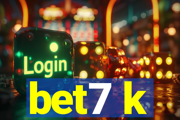 bet7 k