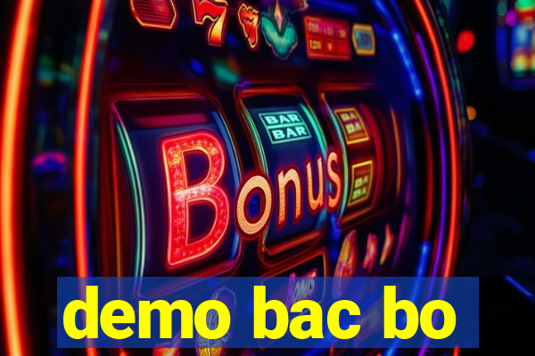 demo bac bo