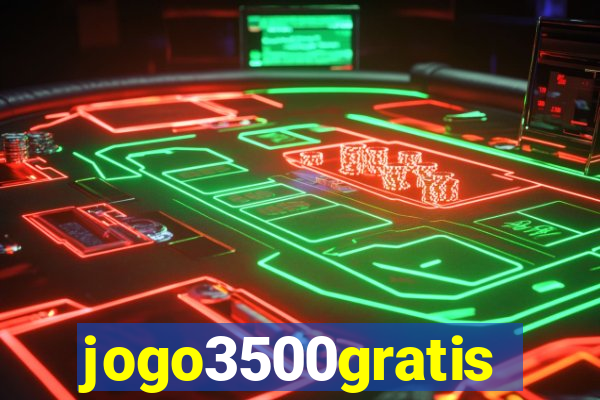 jogo3500gratis