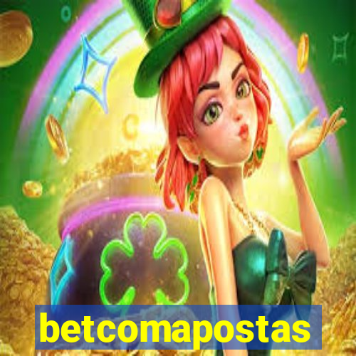 betcomapostas