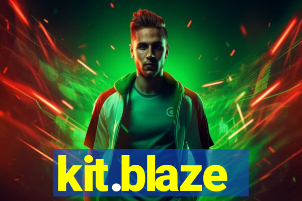 kit.blaze