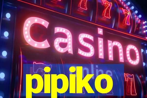 pipiko