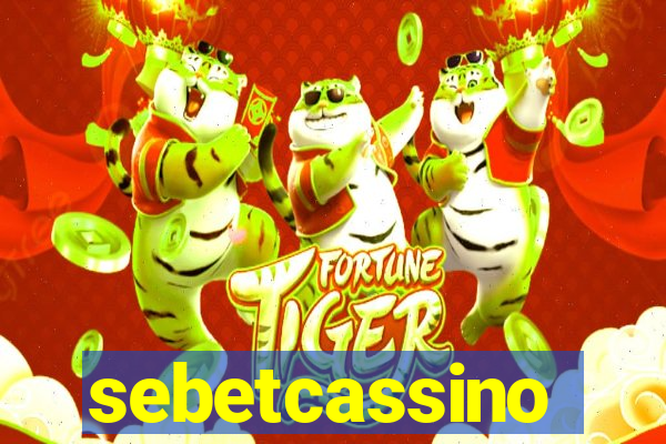 sebetcassino