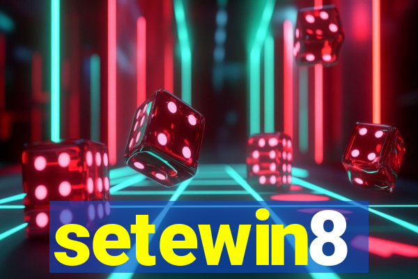 setewin8