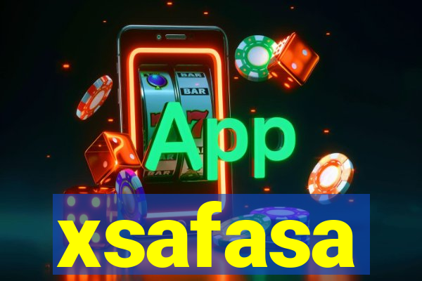 xsafasa